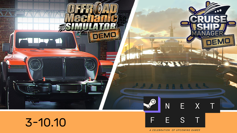 STEAM NEXT FEST – Play Cruise Ship Manager & Offroad Mechanic Simulator DEMOS!