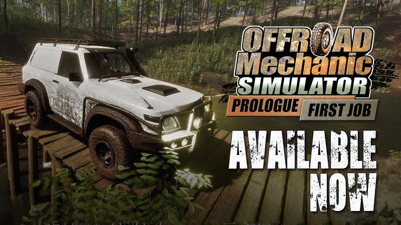 Offroad Mechanic Simulator: Prologue – First Job już dostępny za darmo na Steamie