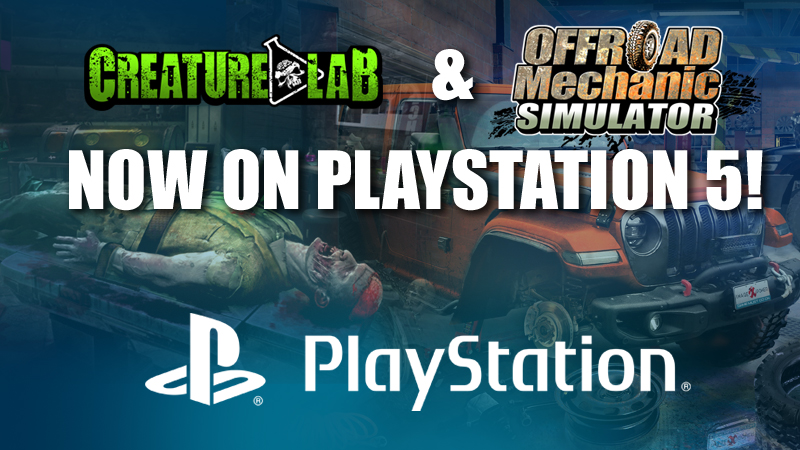 Creature Lab and Offroad Mechanic Simulator now available on PlayStation 5!