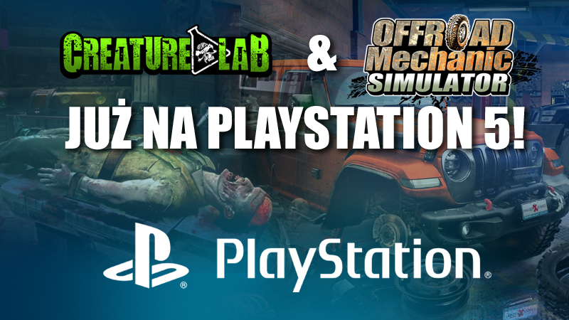Creature Lab oraz Offroad Mechanic Simulator już dostępne na PlayStation 5!