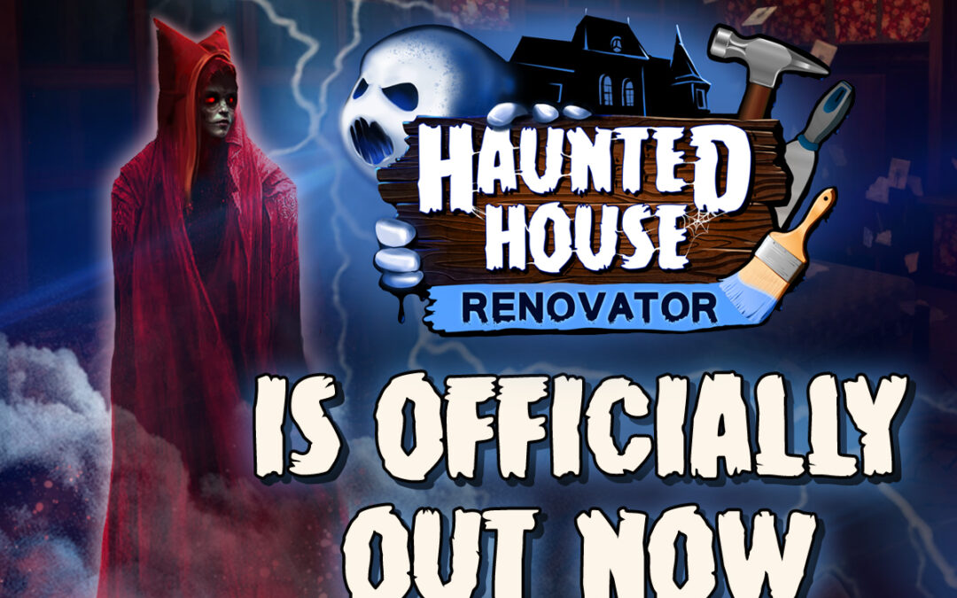 Haunted House Renovator is finally here! 👻🔨